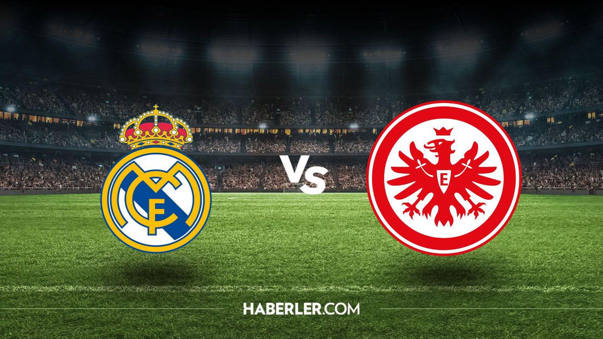 Real Madrid - Frankfurt maçı ne zaman, saat kaçta, hangi kanalda? Real Madrid - Frankfurt maçı şifresiz mi?