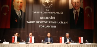 Mersin gündem haberi: Bakan Kirişci, Mersin'de Tarım Sektör Temsilcileri Toplantısı'nda konuştu Açıklaması