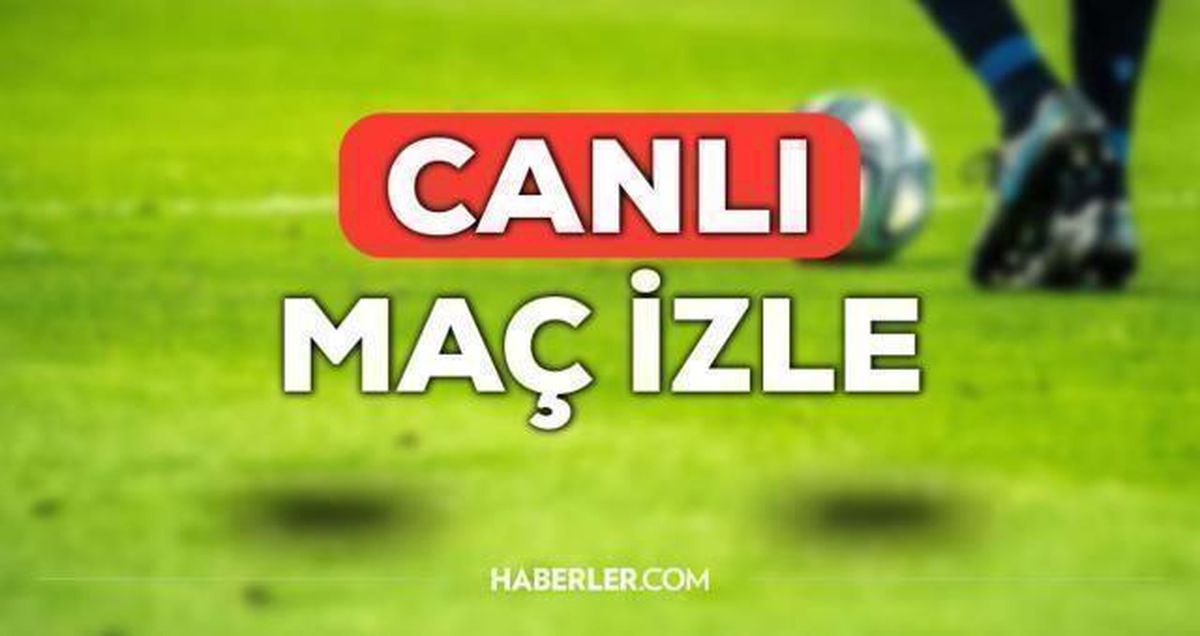 Canlı maç izle! TÜM MAÇLAR! Canlı Full HD maç izleme linki! 14 Ağustos GÜNÜN MAÇLARI İZLE