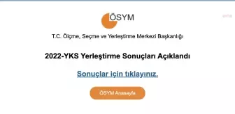 2022-YKS yerleştirme sonuçları açıklandı