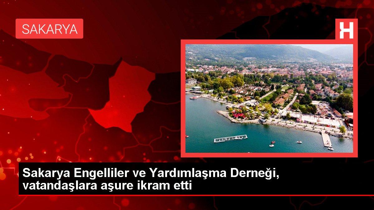 Sakarya gündem haberleri | Sakarya Engelliler ve Yardımlaşma Derneği, vatandaşlara aşure ikram etti