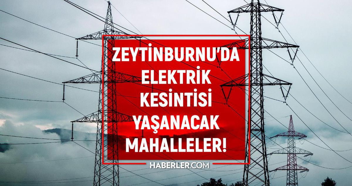 İstanbul ZEYTİNBURNU elektrik kesintisi listesi! 20 Ağustos 2022 Zeytinburnu ilçesinde elektrik ne zaman gelecek? Elektrik kaçta gelir?