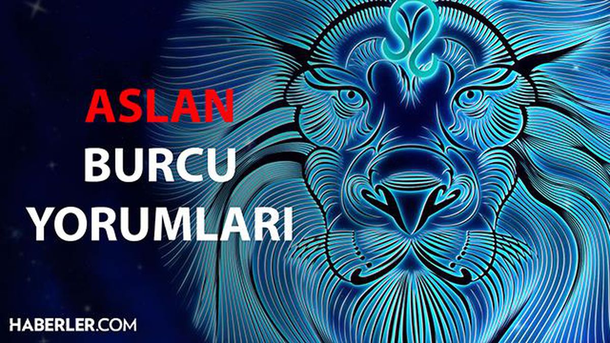 22 Ağustos 2022 burç yorumları! Bugün Aslan burcunu neler bekliyor? Astroloji haritasına göre Aslan burcu günlük ve haftalık yükselen burç yorumları…