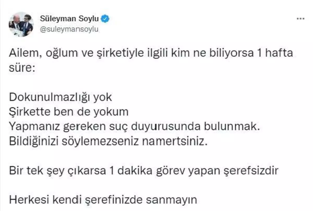 Bakan Soylu:  Ailem, oğlum ve şirketiyle ilgili kim ne biliyorsa 1 hafta süre