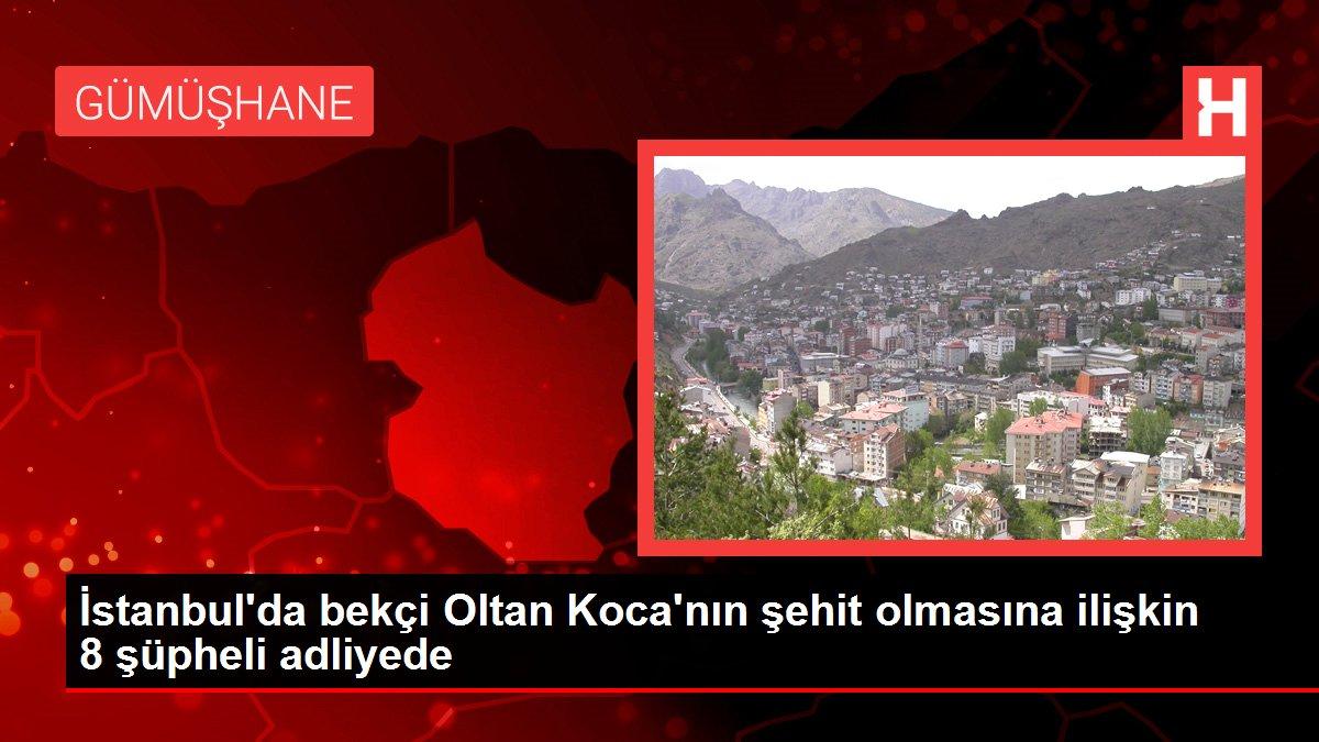 İstanbul'da bekçi Oltan Koca'nın şehit olmasına ilişkin 5 şüpheli tutuklandı
