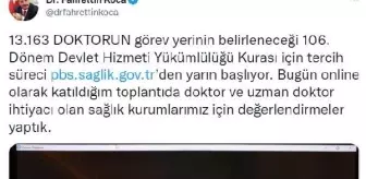 Doktorların görev yerlerinin belirleneceği kuranın tercih süreci yarın başlıyor