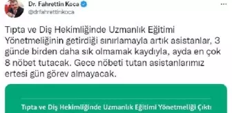 Bakan Koca: Asistanların nöbet sayısı artık ayda 8 ile sınırlı