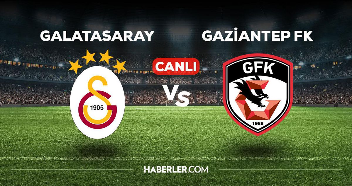 Galatasaray - Gaziantep FK maçı CANLI izle! GS - Antep maçı canlı izle! Galatasaray maçı canlı yayın!