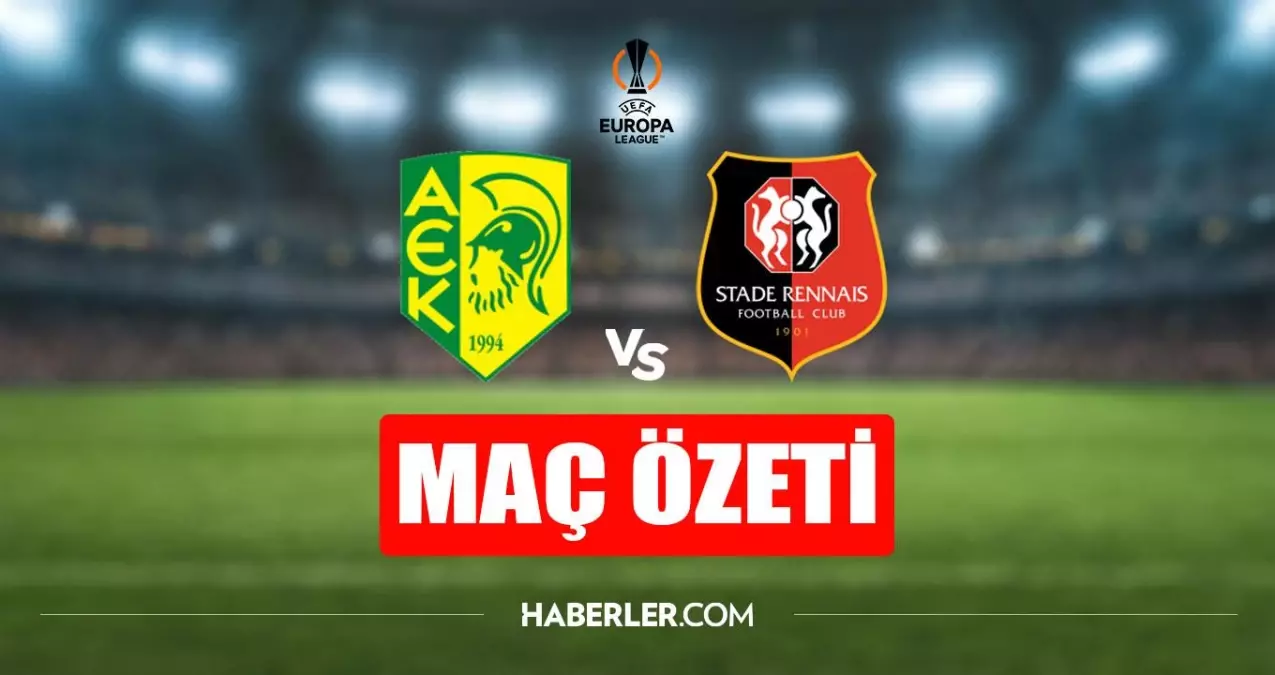 AEK Larnaca - Rennes maç özeti! AEK Larnaca - Rennes maç özeti izle (VİDEO)