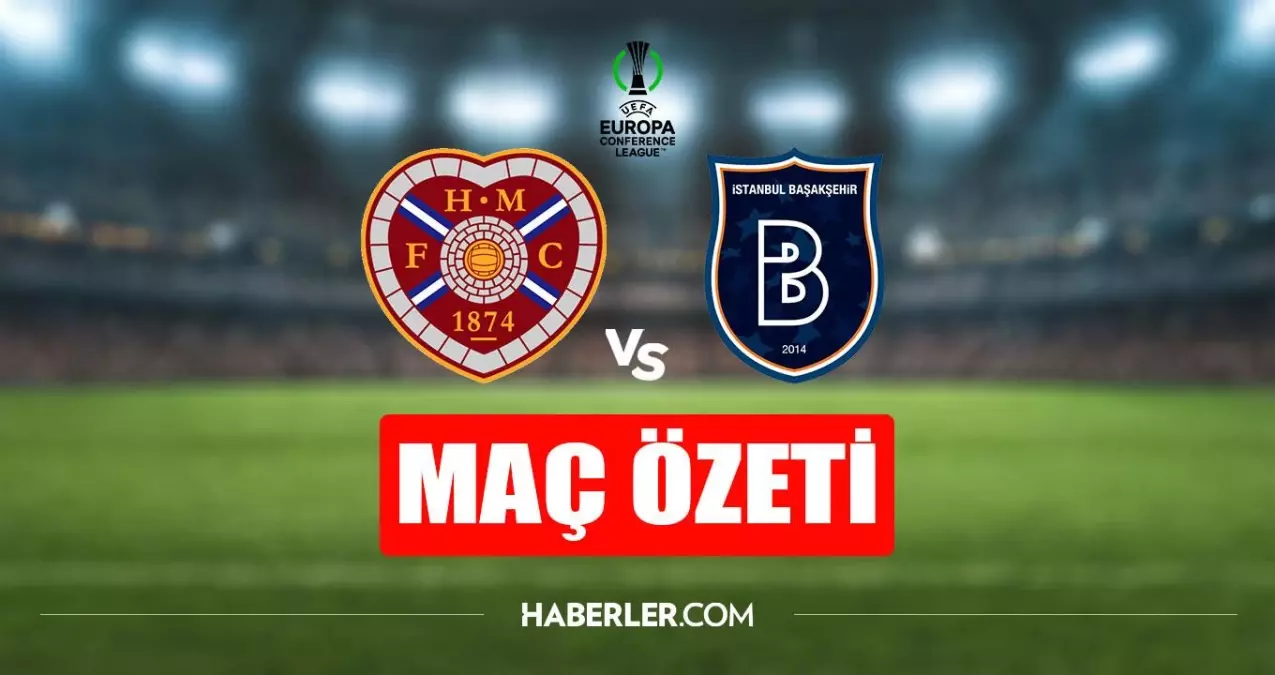 Hearts - Başakşehir maç özeti! Hearts - Başakşehir maç özeti izle (VİDEO)