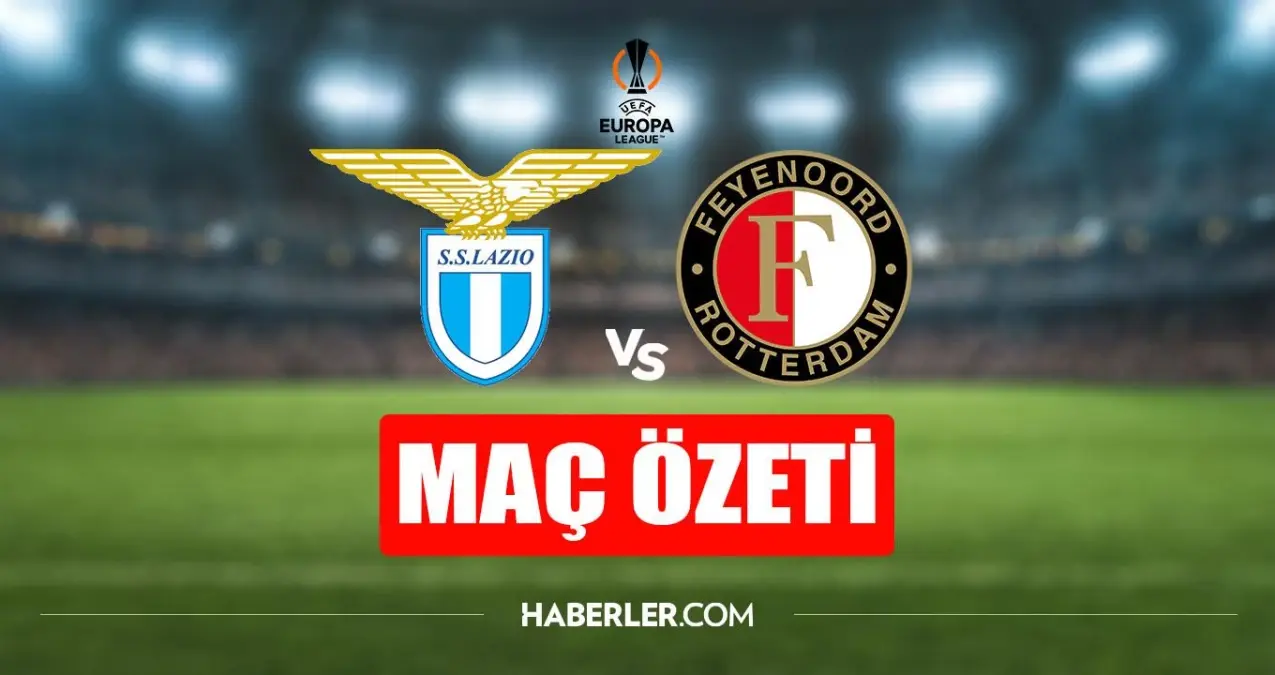 Lazio - Feyenoord maç özeti! Lazio - Feyenoord maç özeti izle (VİDEO)