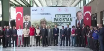 Pakistan'a yardım malzemesi taşıyan dördüncü 'İyilik Treni' törenle uğurlandı