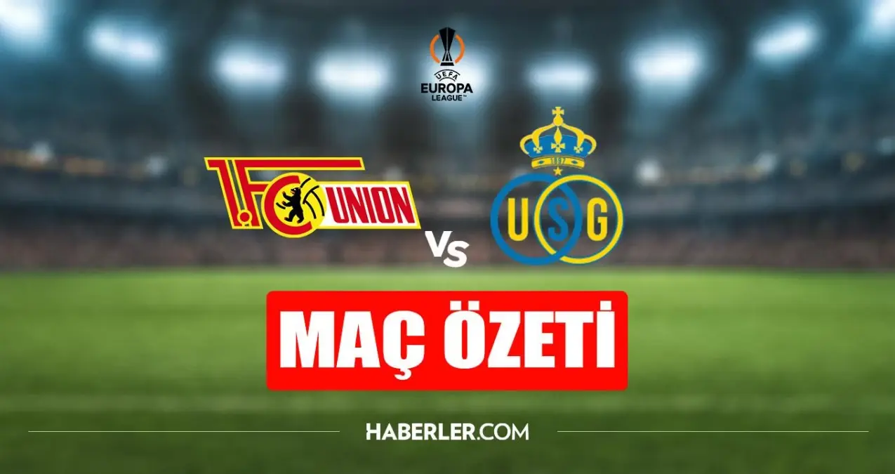 Union Berlin - U.S. Gilloise maç özeti! Union Berlin - U.S. Gilloise maç özeti izle (VİDEO)