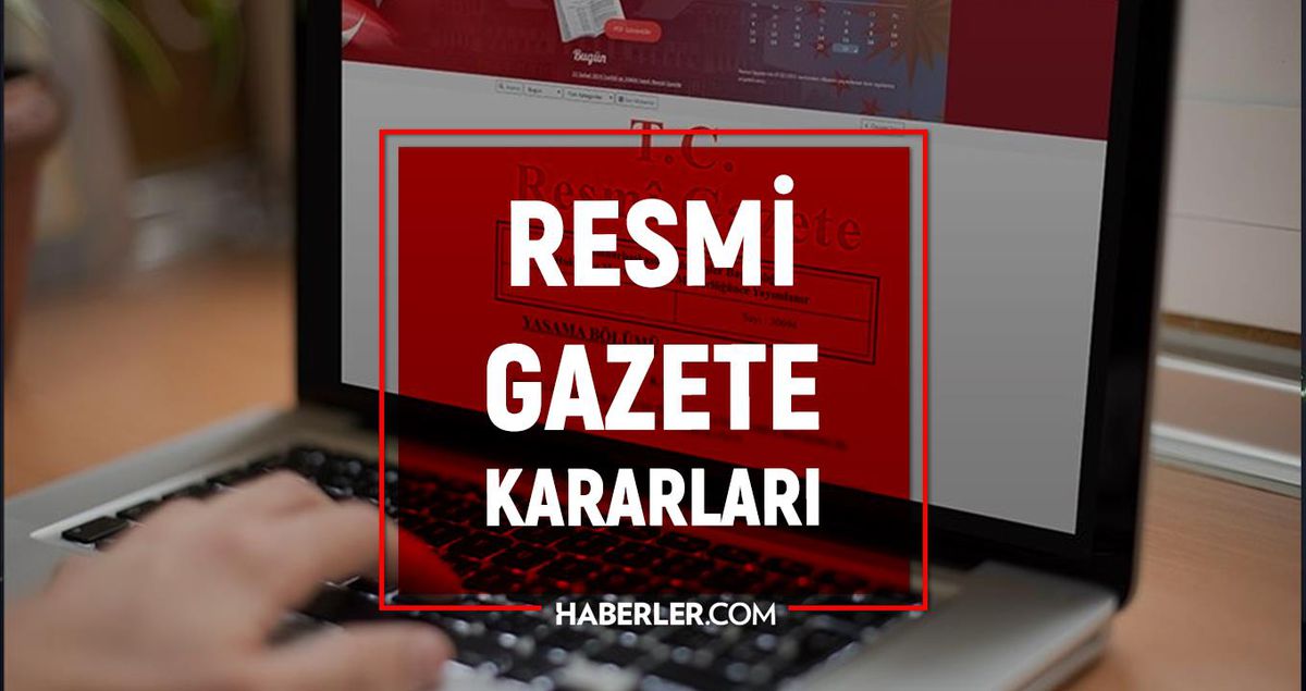 13 Eylül 2022 TC Resmi Gazete: Bugün Resmi Gazete atamaları, kararları ve ilanları