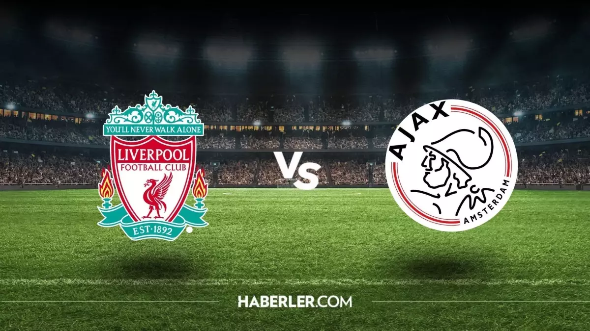 Liverpool - Ajax maçı ne zaman, saat kaçta, hangi kanalda? Liverpool - Ajax maçı şifresiz mi?