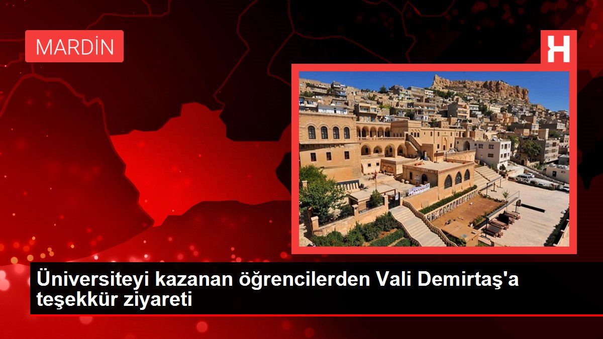 Son dakika haber: Üniversiteyi kazanan öğrencilerden Vali Demirtaş'a teşekkür ziyareti