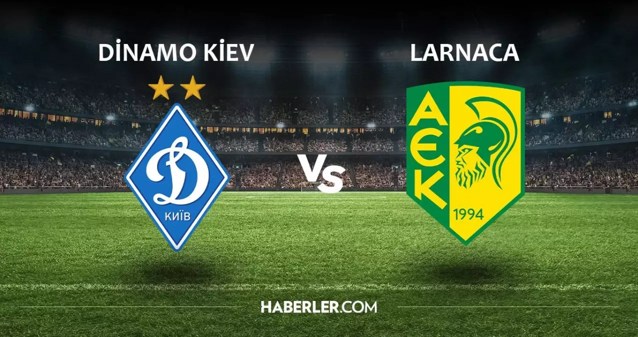 Dinamo Kiev - Larnaca maçı hangi kanalda? Dinamo Kiev - Larnaca maçı saat kaçta?