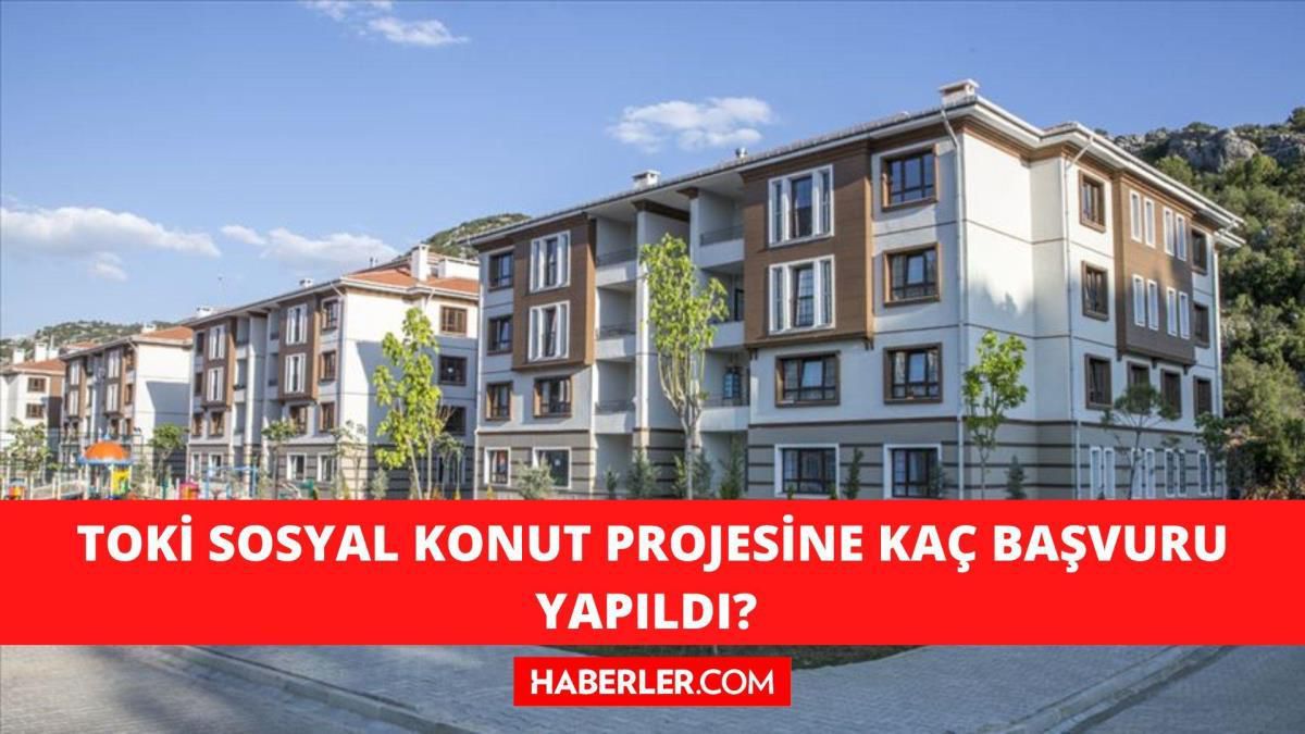 TOKİ'ye kaç kişi başvurdu? TOKİ Başvuru sayısı kaç? TOKİ Sosyal konut projesine kaç kişi başvurdu?