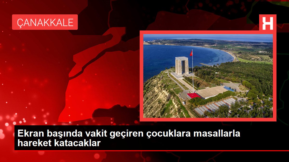 Ekran başında vakit geçiren çocuklara masallarla hareket katacaklar