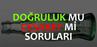 Doğruluk mu cesaret mi soruları 2023! Dc soruları! Doğruluk soruları! Cesaret soruları!