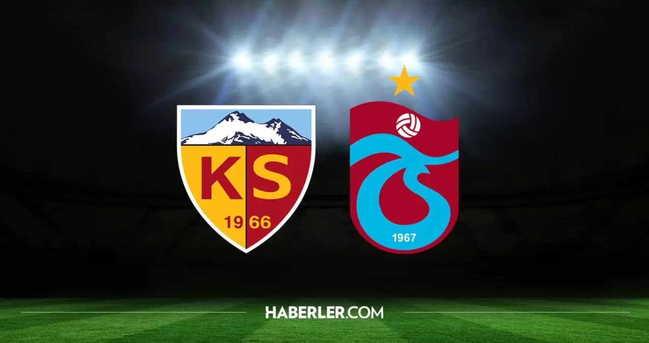 Kayserispor - Trabzonspor maçı ne zaman? Kayserispor - Trabzonspor maçı hangi kanalda saat kaçta? TS maçı ne zaman?