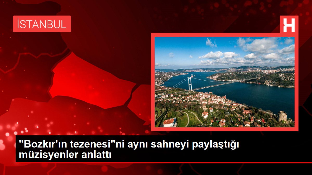 'Bozkır'ın tezenesi'ni aynı sahneyi paylaştığı müzisyenler anlattı