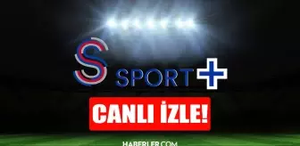 CANLI MAÇ İZLE | S Sport Plus izle! S Sport Plus HD kesintisiz izleme linki! S Sport Plus canlı maç izle!