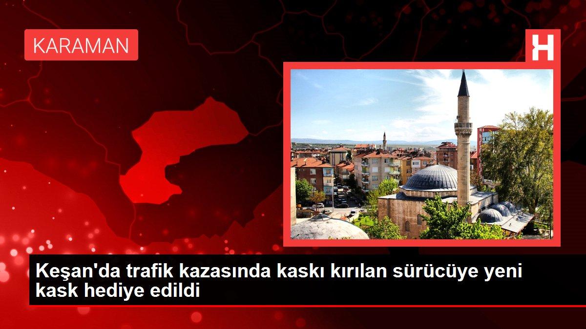Son dakika haberi: Keşan'da trafik kazasında kaskı kırılan sürücüye yeni kask hediye edildi