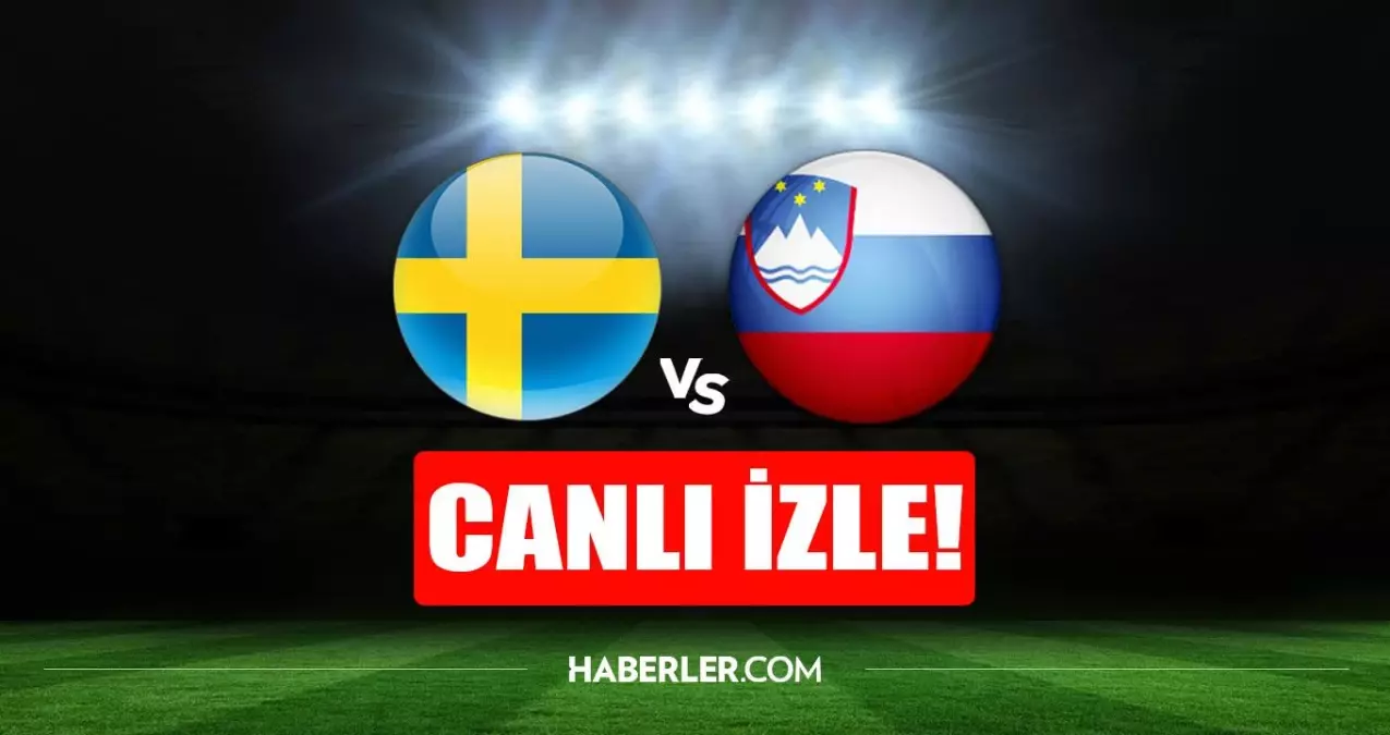 CANLI İZLE | İsveç - Slovenya maçı canlı izle! İsveç - Slovenya maçı şifresiz HD canlı izle! İsveç - Slovenya maçı donmadan izle!