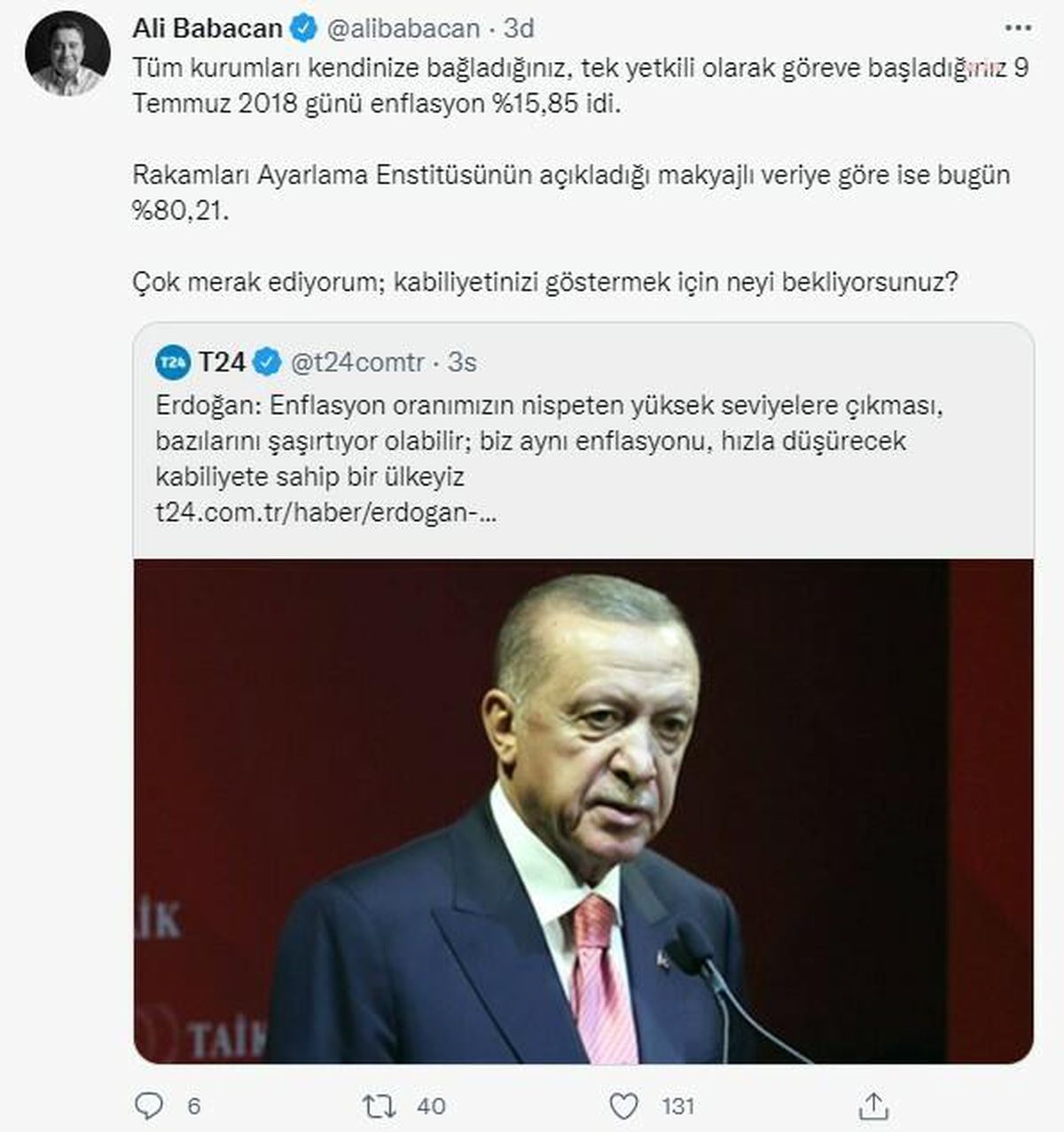Babacan'dan Cumhurbaşkanı Erdoğan'a 'Enflasyon' Tepkisi: 'Çok Merak Ediyorum; Kabiliyetinizi Göstermek İçin Neyi Bekliyorsunu?'