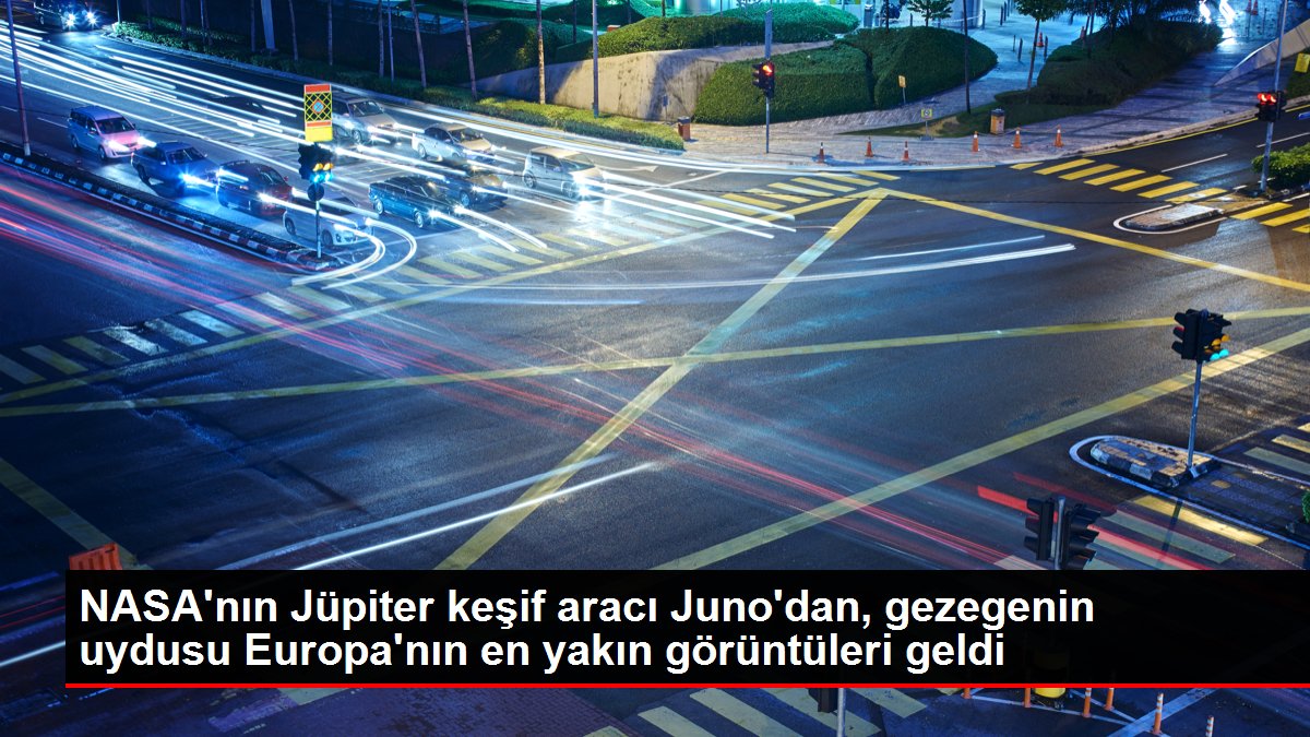 NASA'nın Jüpiter keşif aracı Juno'dan, gezegenin uydusu Europa'nın en yakın görüntüleri geldi