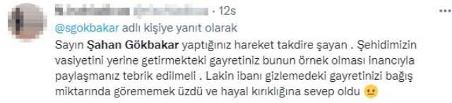 Şehidin vasiyetine destek vermek için yaptığı bağışın miktarını paylaşan Şahan Gökbakar'a tepki yağıyor
