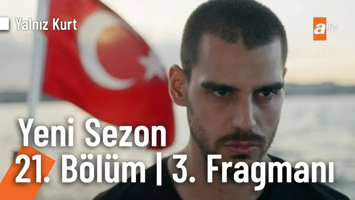 Yalnız Kurt 21. Bölüm 3. Fragmanı | Yeni sezon yakında atv'de! @Yalnız Kurt ?