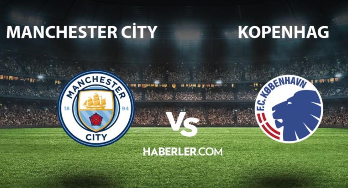 MAÇ ÖZETİ| Manchester City- Kopenhag maç özeti! Şampiyonlar Ligi Manchester City- Kopenhag özet izle! (VİDEO) Manchester City- Kopenhag maç özeti izle