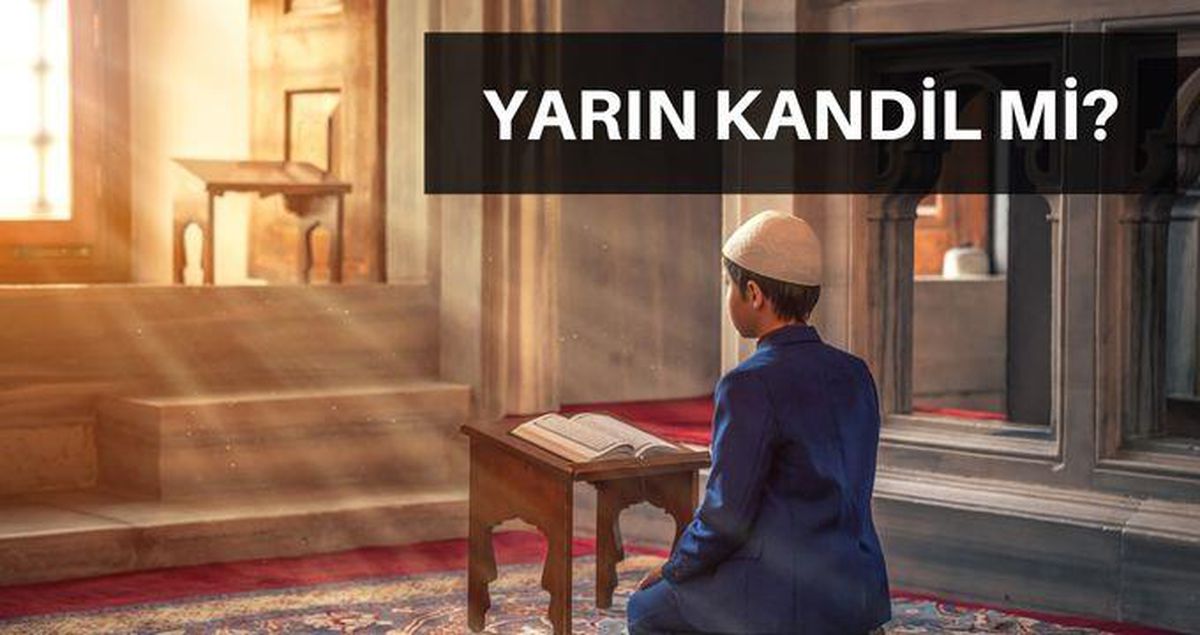 Yarın kandil mi? Yarın ne kandili? 7 Ekim ne kandili?