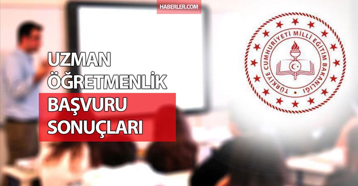 Uzman Öğretmenlik başvuru sonuçları sorgulama! Uzman Öğretmenlik başvuru sonuçları nereden öğrenilir?
