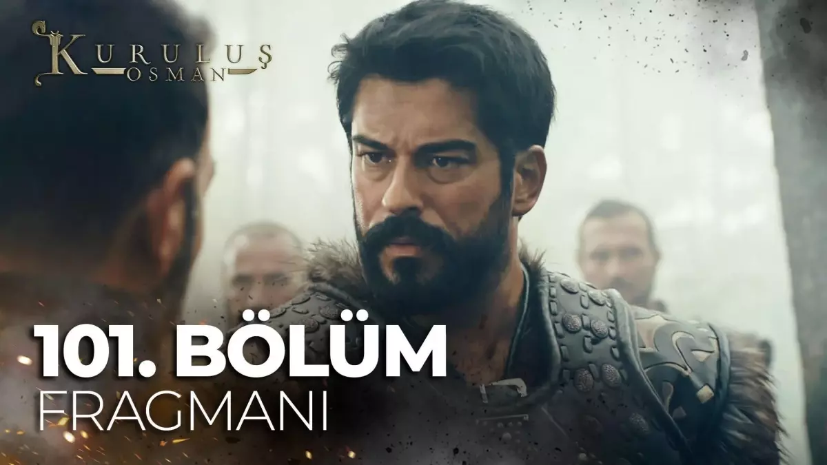 Kuruluş Osman 101. Bölüm Fragmanı | 'Eğer benim evladımın kılına dahil zarar gelirse...'