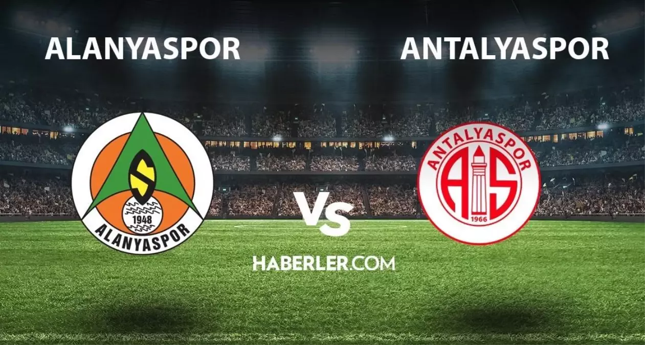 Alanyaspor - Antalyaspor maçı ne zaman, saaat kaçta? Alanyaspor - Antalyaspor maçı hangi kanalda, şifresiz mi?