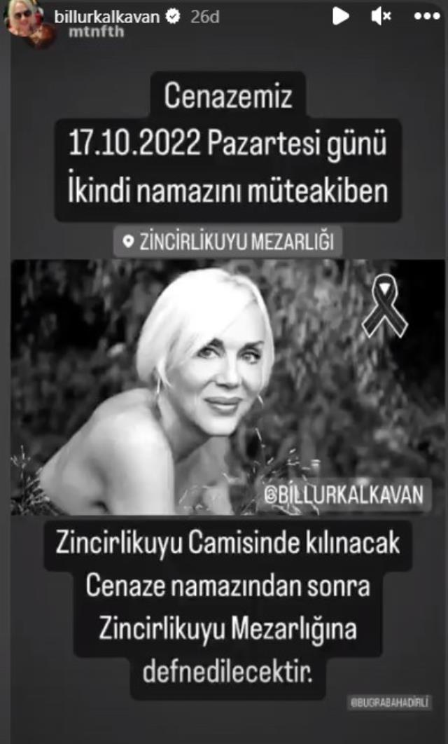Kanserden ölen ünlü oyuncu Billur Kalkavan'ın cenaze detayları belli oldu