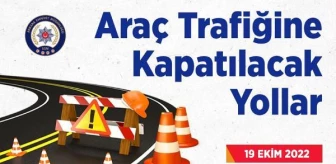 Ankara haberi: Ankara'da yarın bazı yollar trafiğe kapatılacak