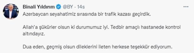 Azerbaycan'da trafik kazası geçiren Binali Yıldırım'dan ilk fotoğraf