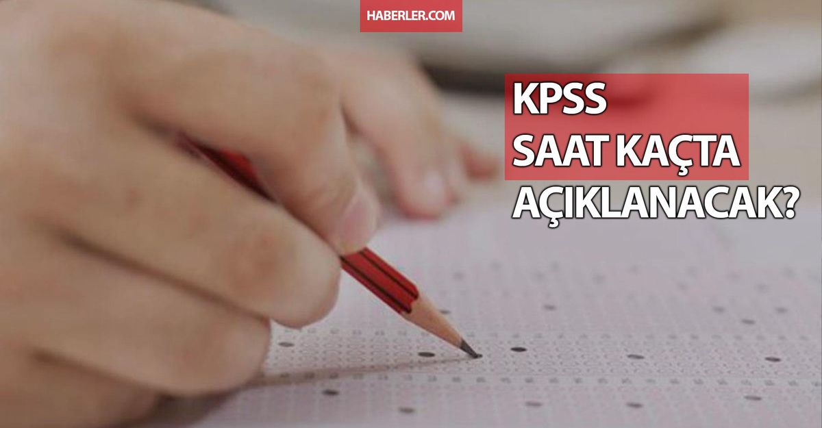KPSS saat kaçta açıklanacak? AÇIKLANMA SAATİ! KPSS sonuçları ne zaman açıklanacak? KPSS lisans ne zaman açıklanır?