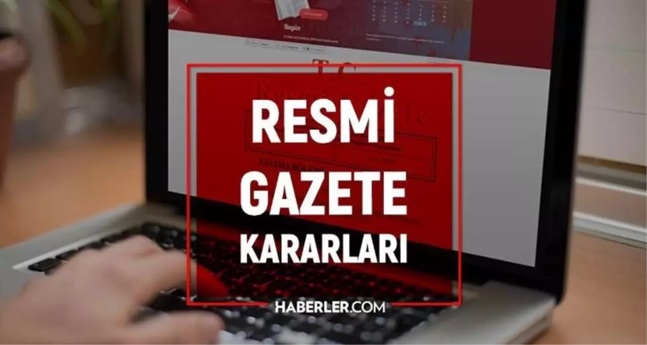 26 Ekim 2022 Resmi Gazete bugünün kararları neler? 26 Ekim 2022 Çarşamba Bugün Resmi Gazete'de yayınlandı mı?