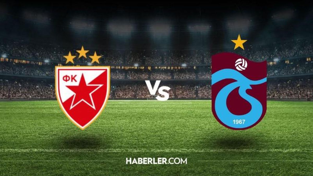 Kızılyıldız Trabzonspor maçı ne zaman, saat kaçta, hangi kanalda? Kızılyıldız TS maçı ne zaman?