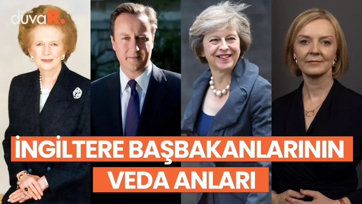 Thatcher'dan Truss'a: İngiltere başbakanlarının veda anları