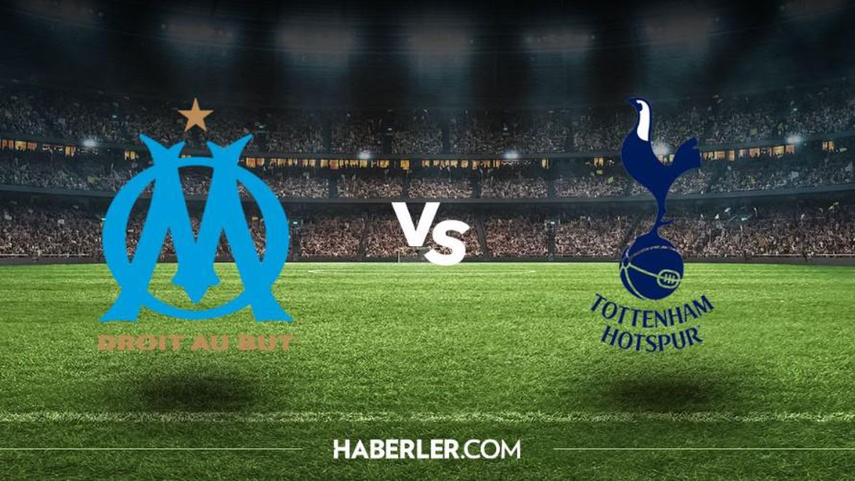 Marsilya-Tottenham maçı ne zaman, saat kaçta? Marsilya-Tottenham maçı hangi kanalda? Marsilya-Tottenham maçı exxen canlı izle! Marsilya maçı canlı!