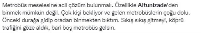Metrobüste insan seli! Altunizade durağında adım atmak bile imkansız hale geldi