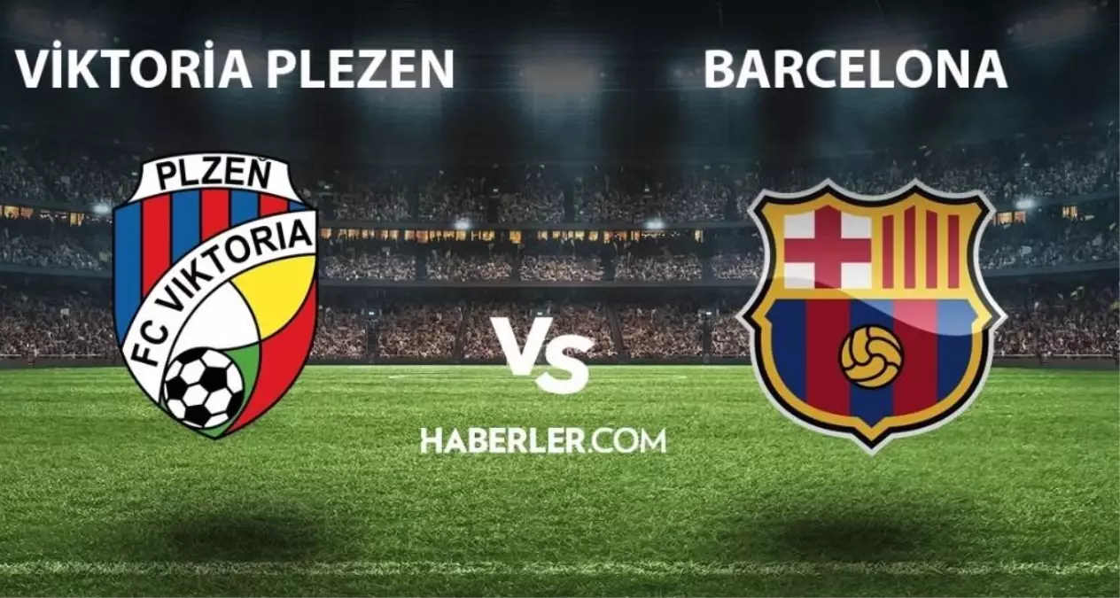 Viktoria Plzen- Barcelona maçı ne zaman, saat kaçta? Viktoria Plzen- Barcelona maçı hangi kanalda? EXXEN Barcelona maçı canlı izleme linki!