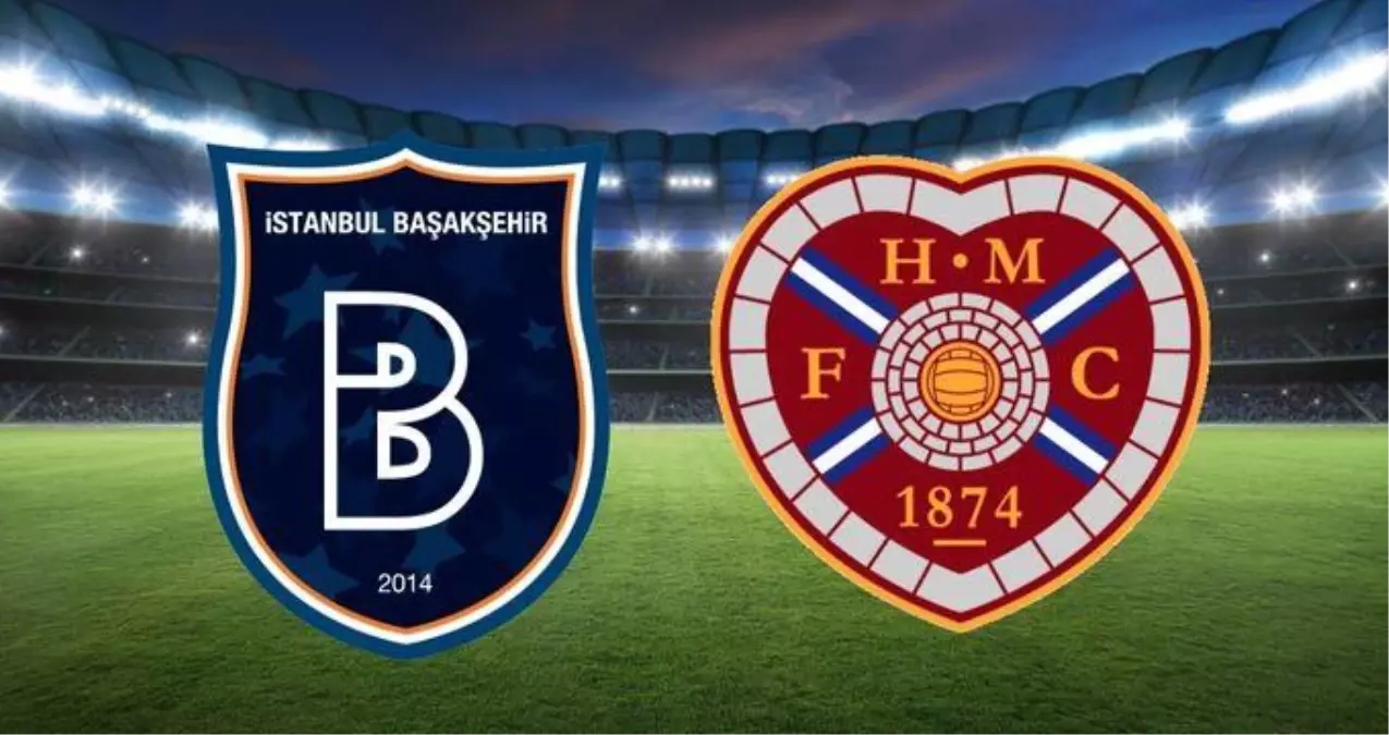 Başakşehir maçı kaç kaç bitti? Başakşehir-Hearts maçı sonucu! Başakşehir maç özeti!