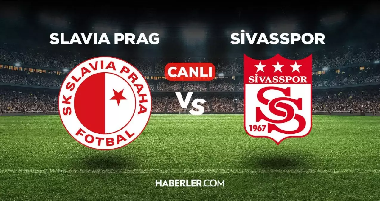 Slavia Prag-Sivasspor maçı CANLI izle | EXXEN Slavia Prag-Sivasspor maçı canlı izleme linki! Slavia Prag-Sivasspor maçı canlı yayın İZLE!